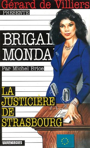 [Brigade Mondaine 223] • La Justicière De Strasbourg